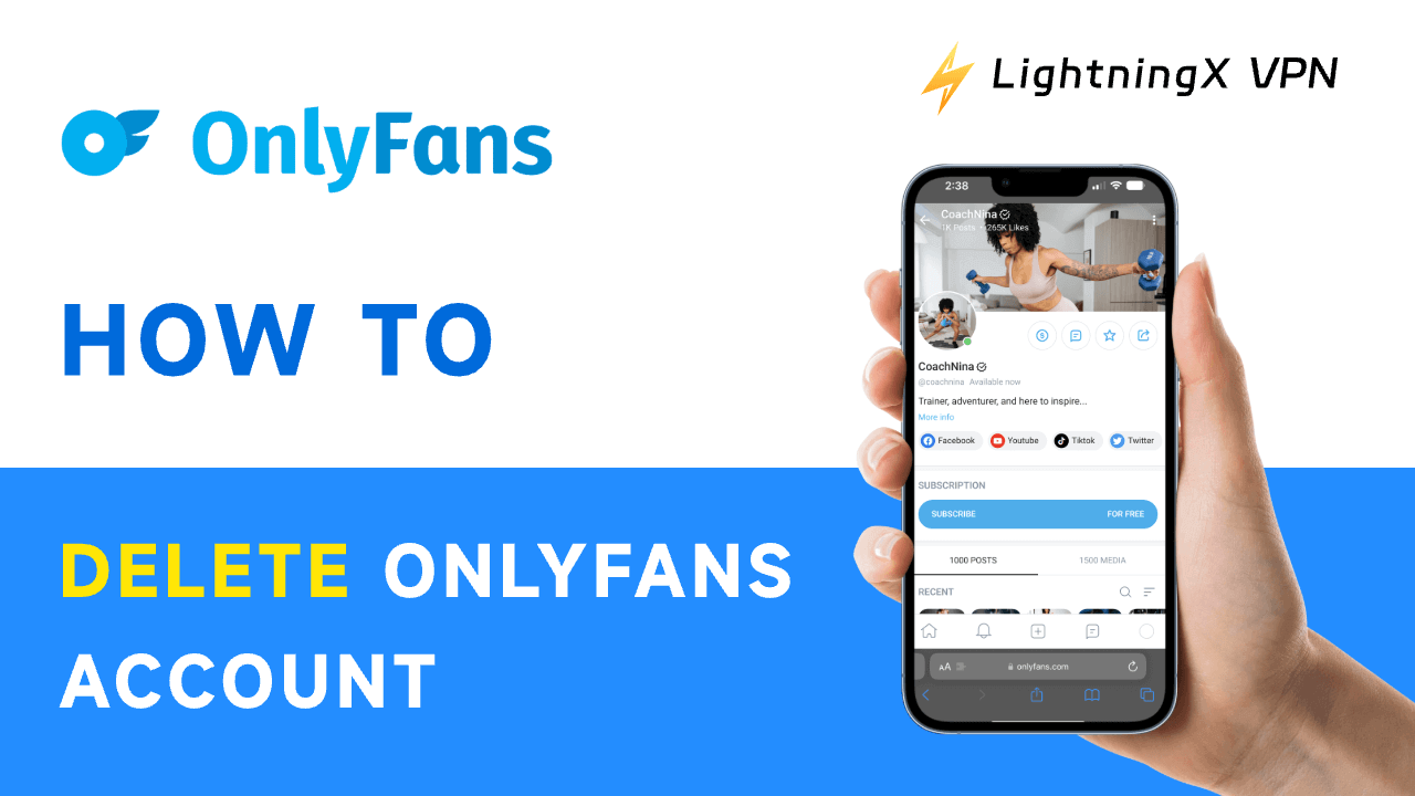 How to Delete Onlyfans Account?