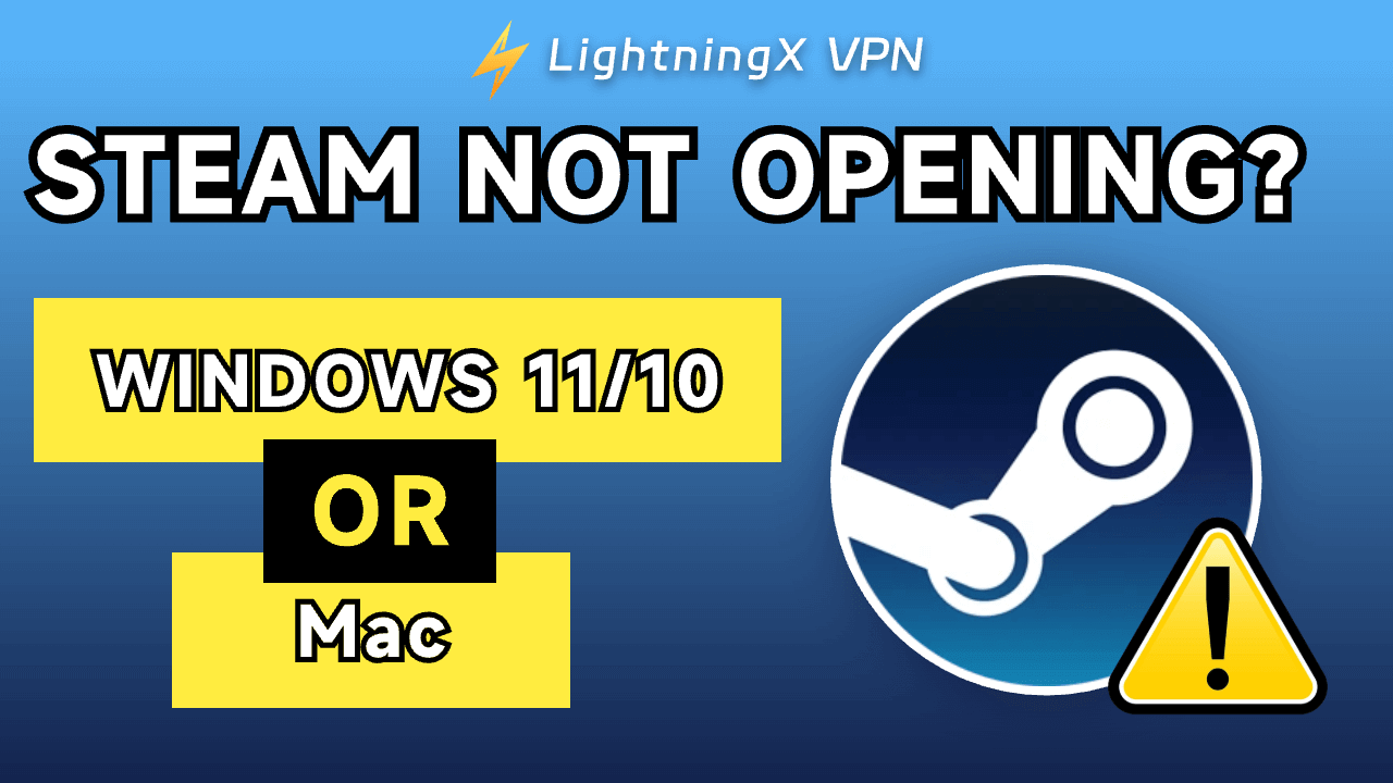 Steam не открывается на Windows 11/10 или Mac? – 12 решений