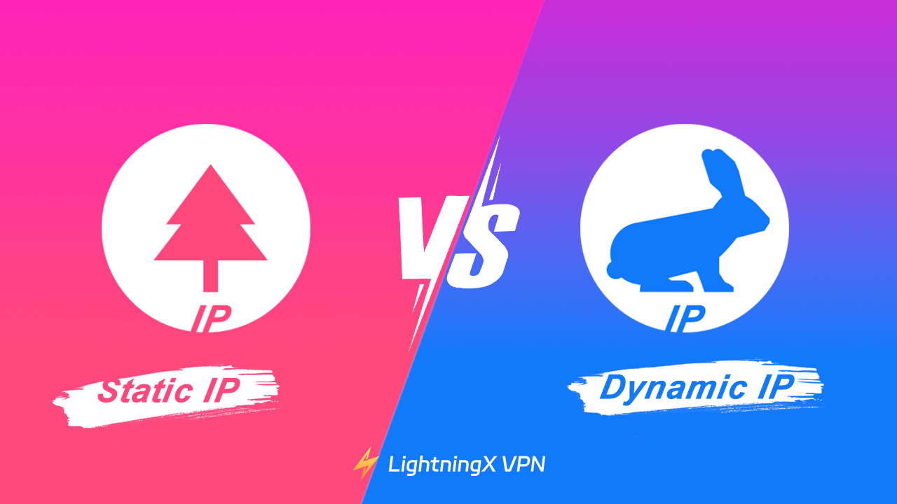 Static IP vs. Dynamic IP Address: Differences Explained