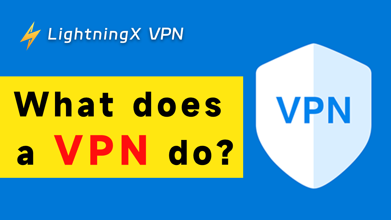 What Does a VPN Do? Understanding the Functionality and Benefits