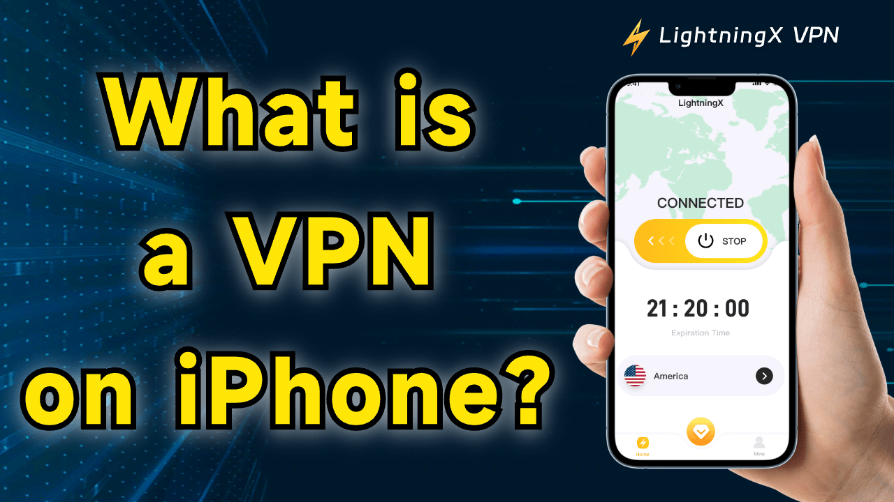 What is VPN on iPhone?