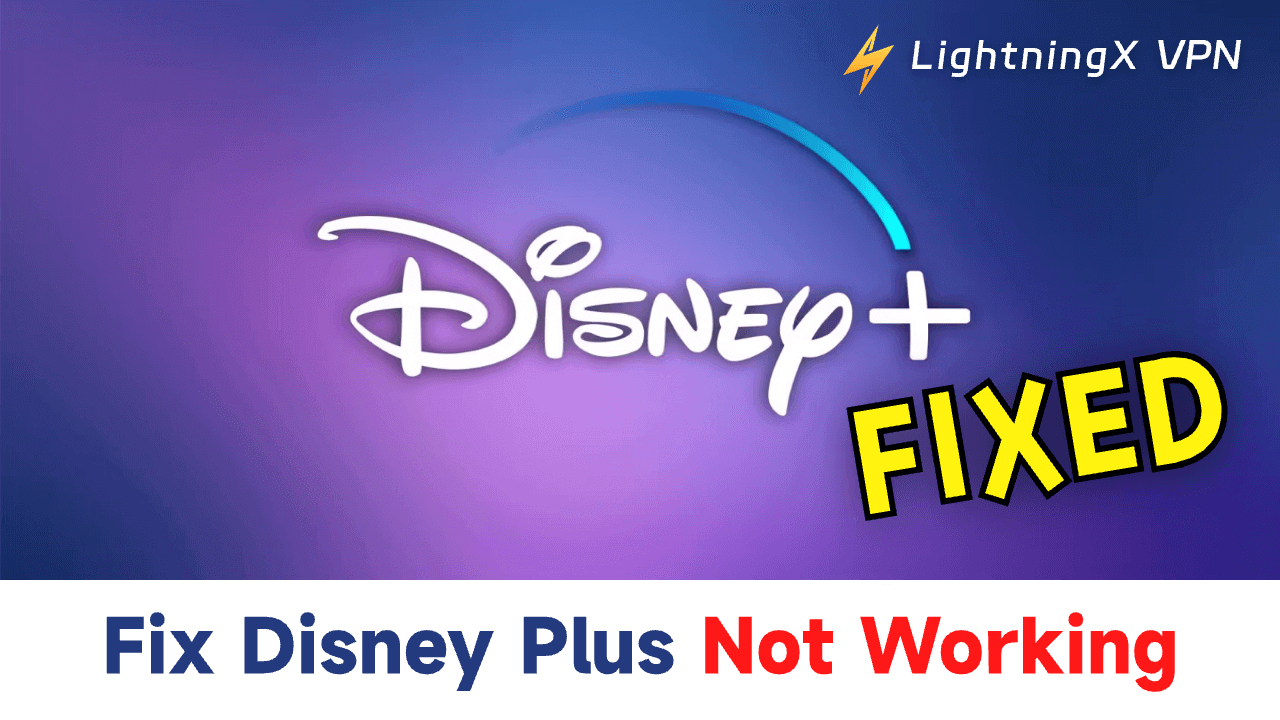 Disney Plus not working