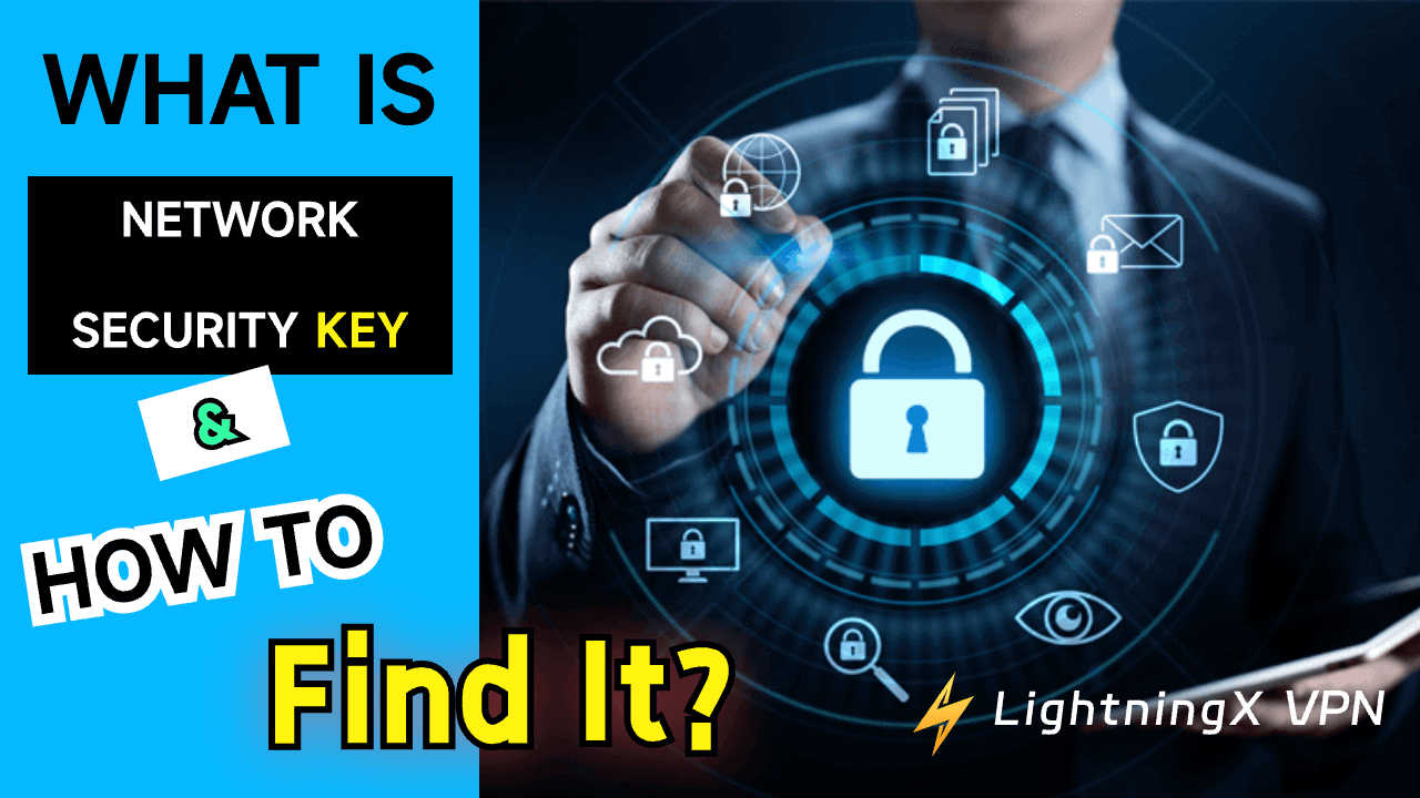 What Is Network Security Key & How to Find It on PC/Mac/Mobile