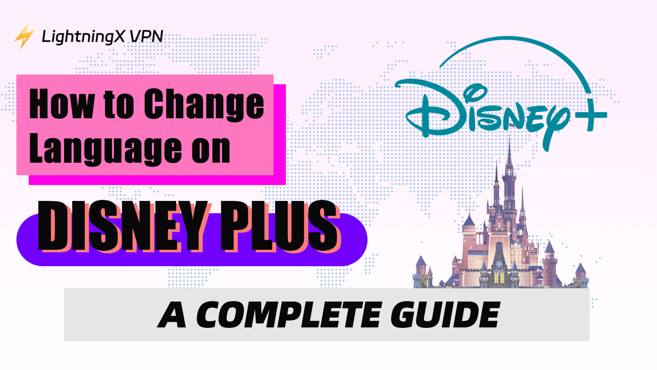 how to change language on Disney Plus