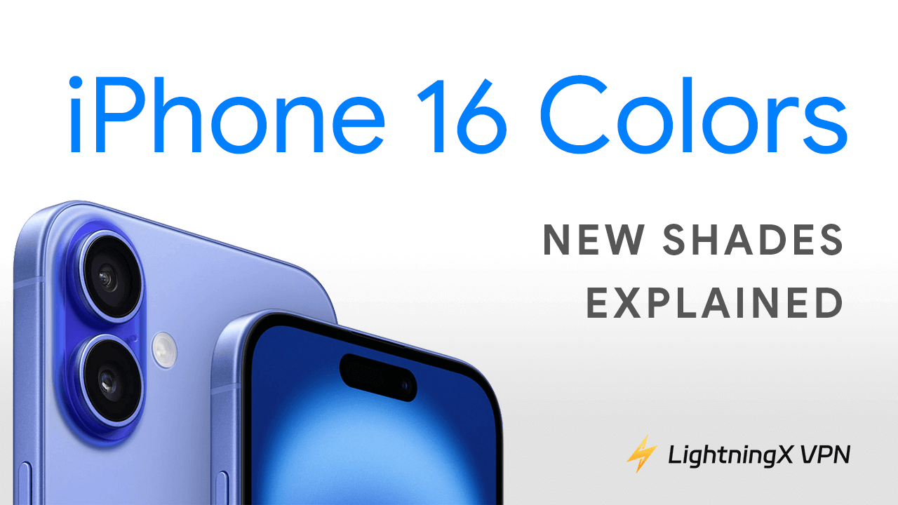 iPhone 16 Colors: New Shades Explained