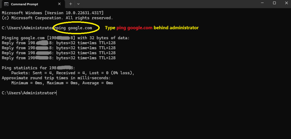 Type ping google.com in the command prompt