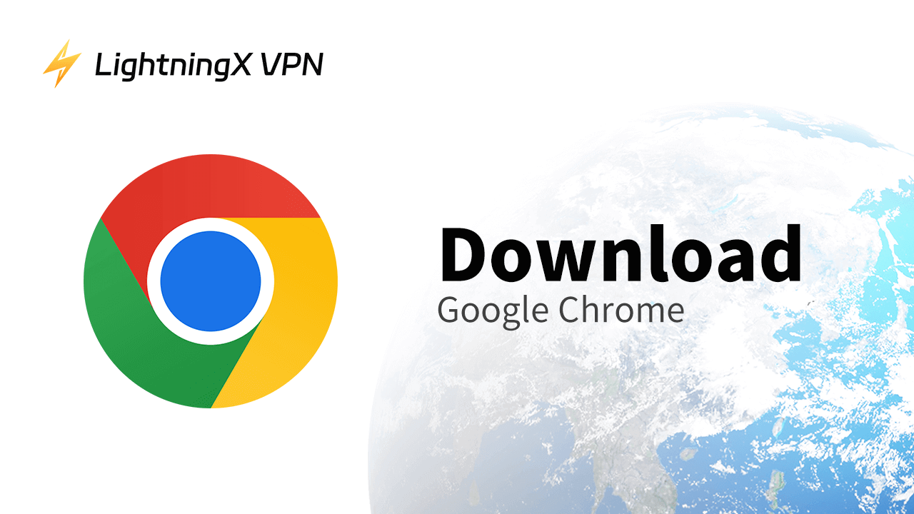 Download Google Chrome for Windows 10/11 PC, Mac, Mobile