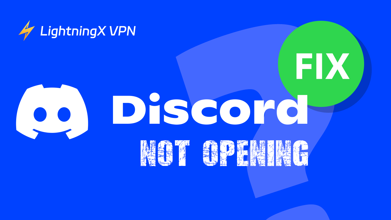 Fix Discord Not Opening on Windows 10/11, Mac, Android, iOS