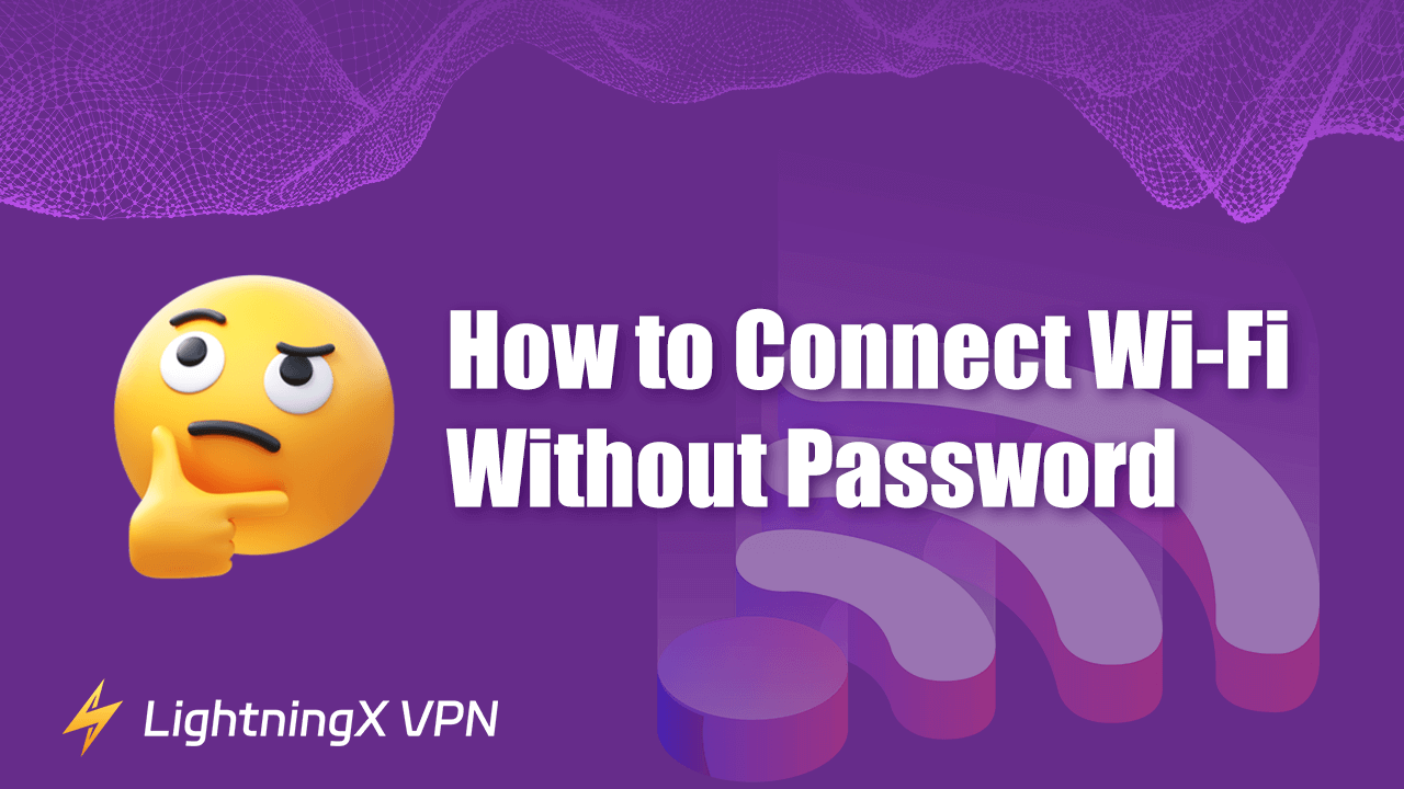 How to Connect Wi-Fi Without Password (Comprehensive Guide)