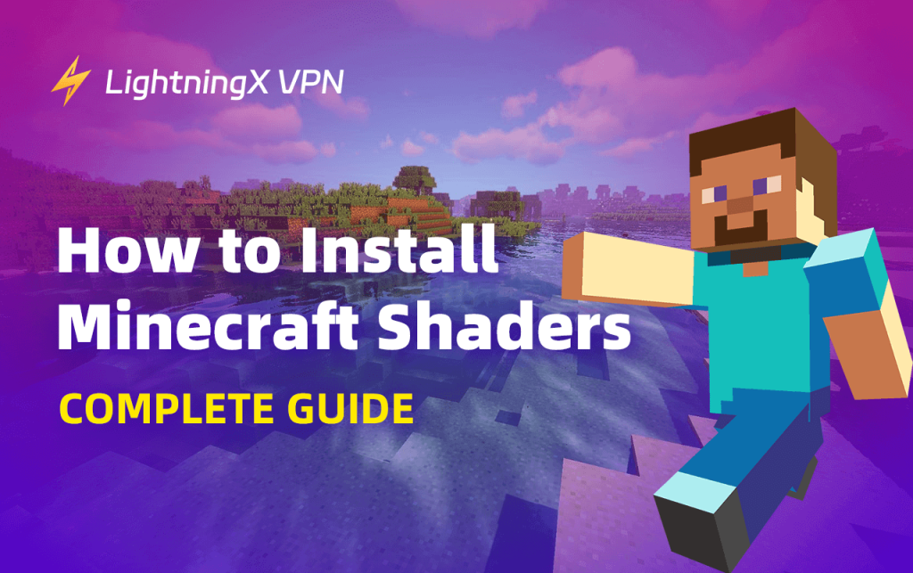 How to Install Minecraft Shaders: Complete Guide