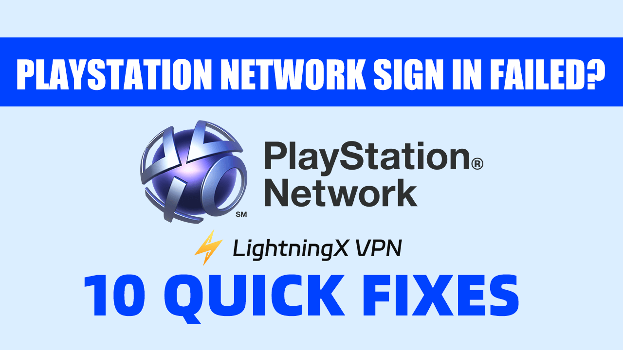 Не удалось войти в PlayStation Network? [10 быстрых решений]