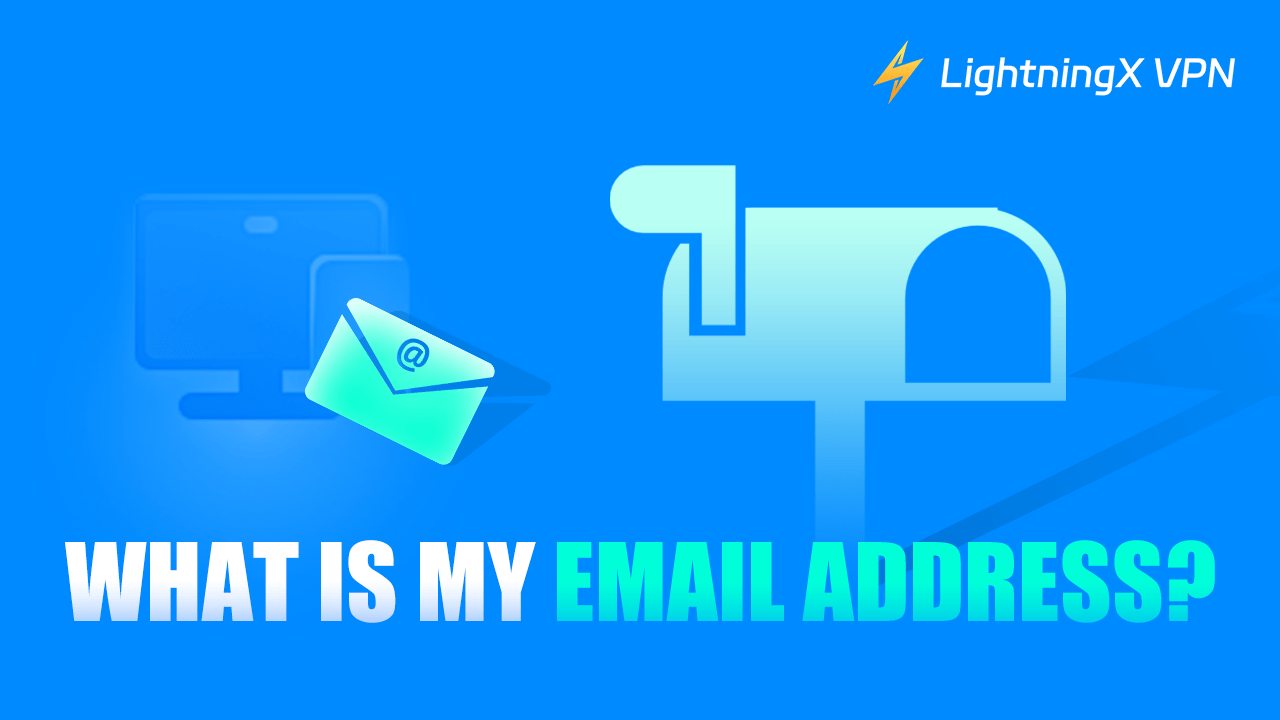 What Is My Email Address? How to Find It?