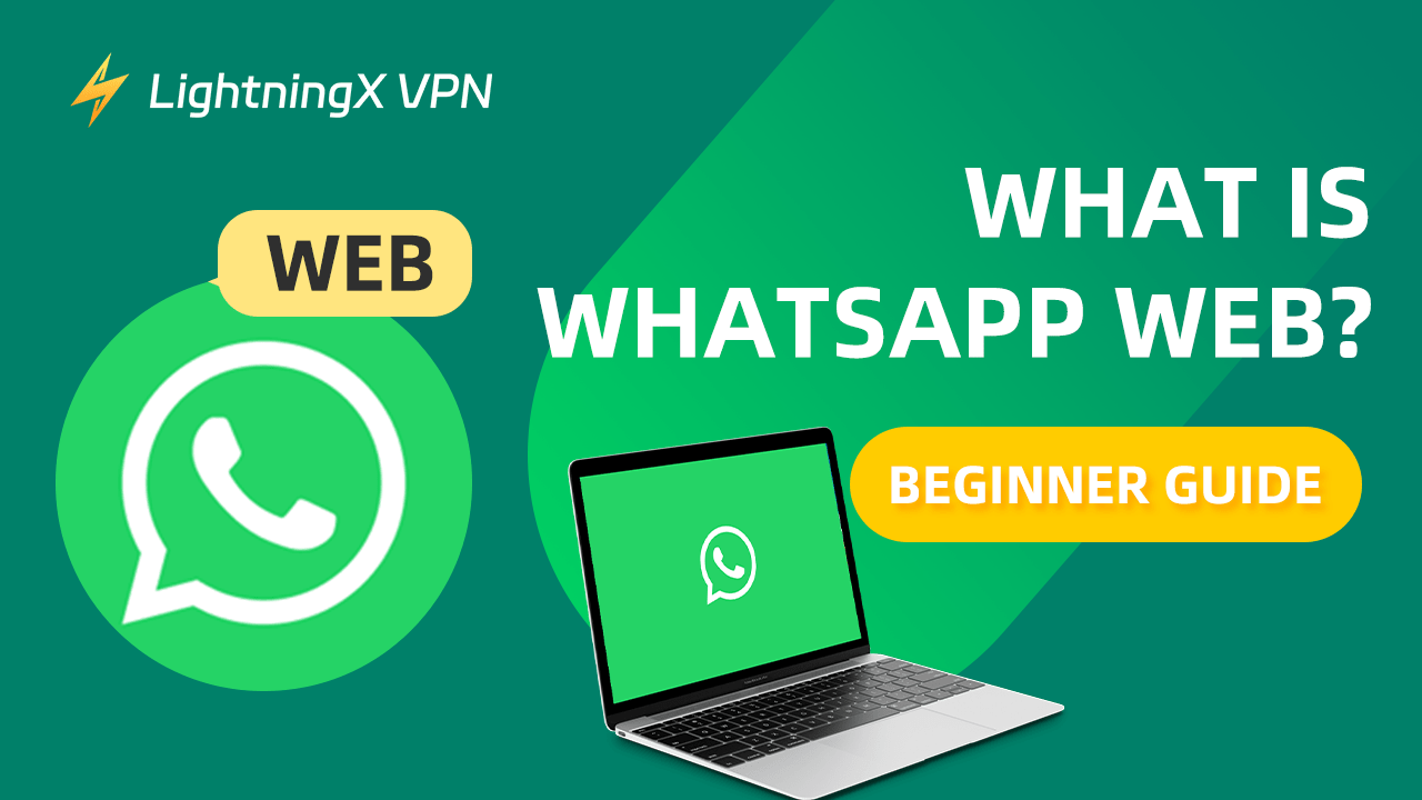 WhatsApp Web: How to Log in and Use It?