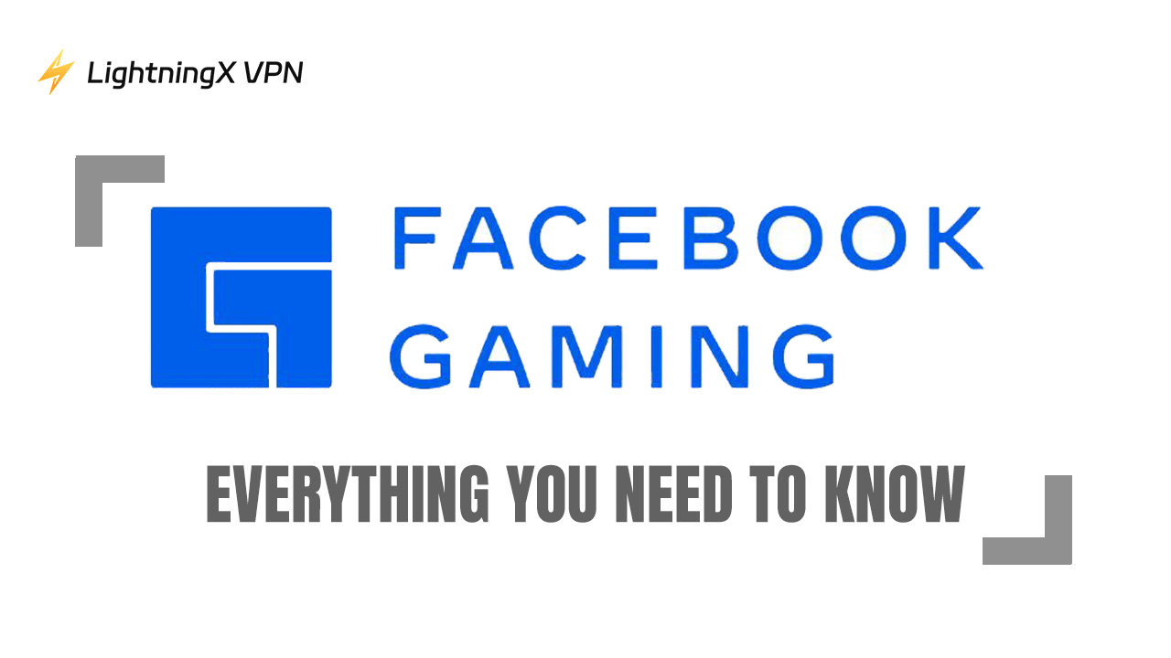 Facebook Gaming: Everything You Need to Know