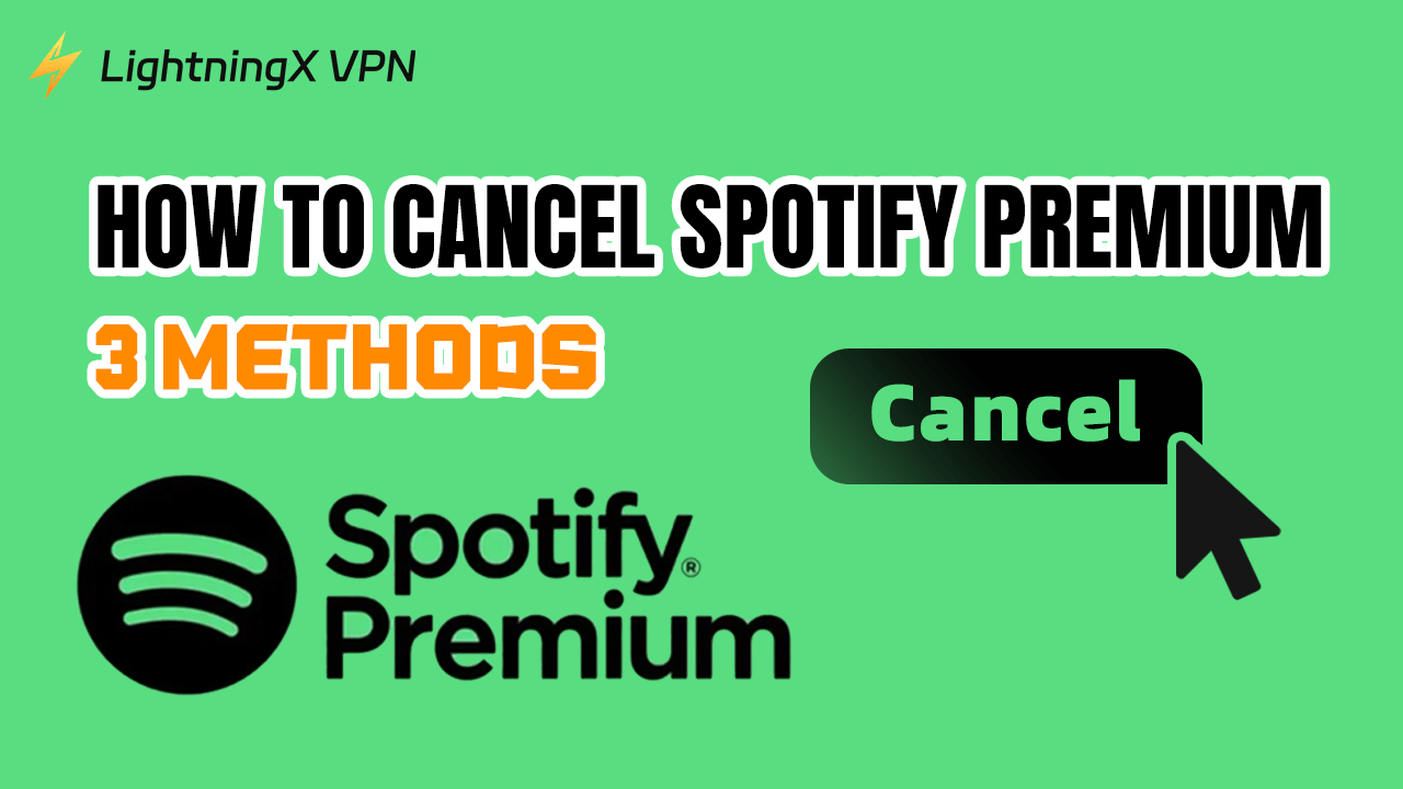 How to Cancel Spotify Premium? (3 Methods)