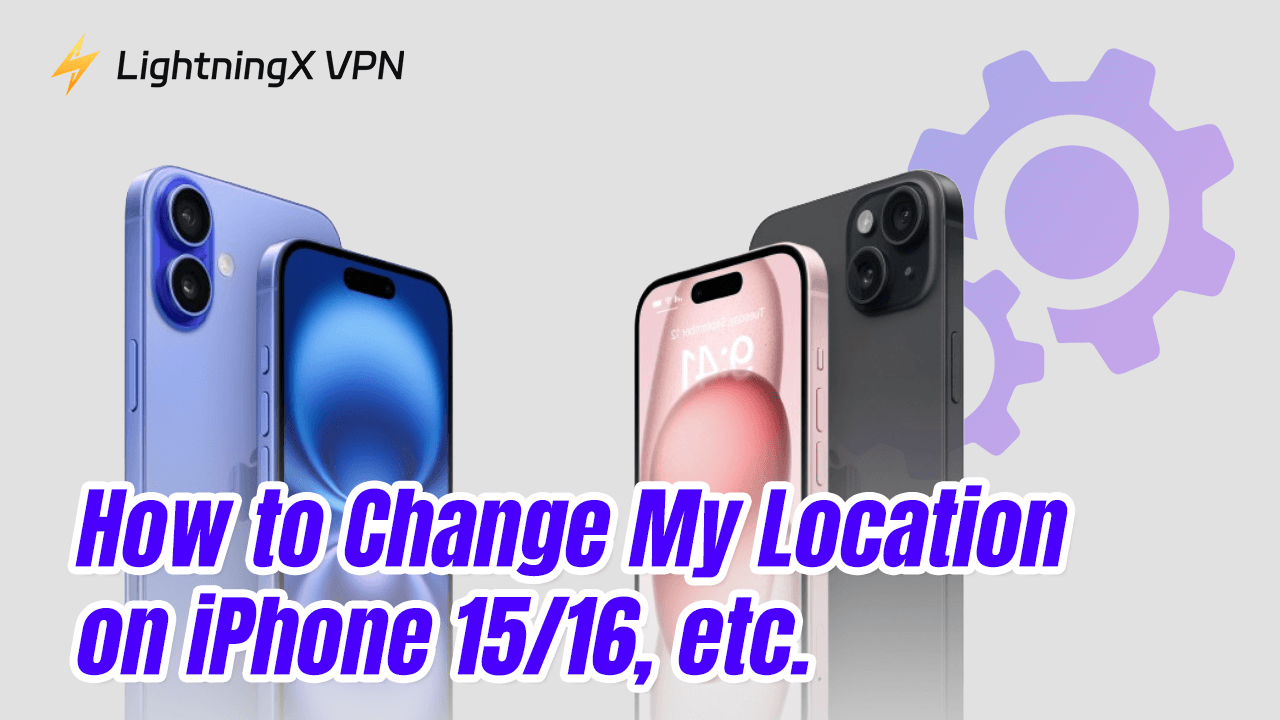 How to Change My Location on iPhone 15/16, etc.