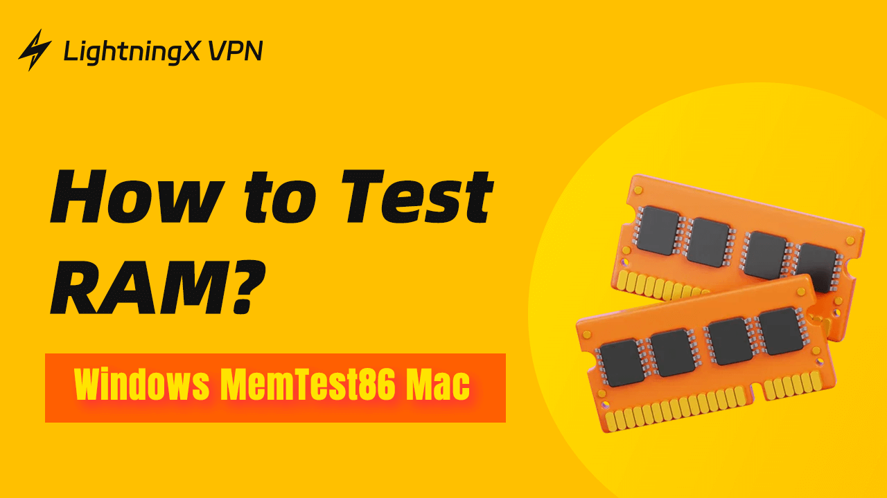 How to Test RAM? (Windows, MemTest86, Mac)