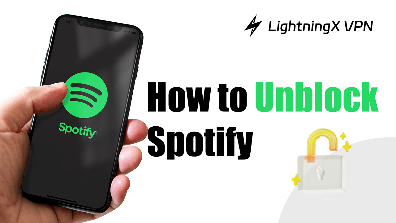 Spotify Unblocked: Get More Songs at School/Work/Any Country