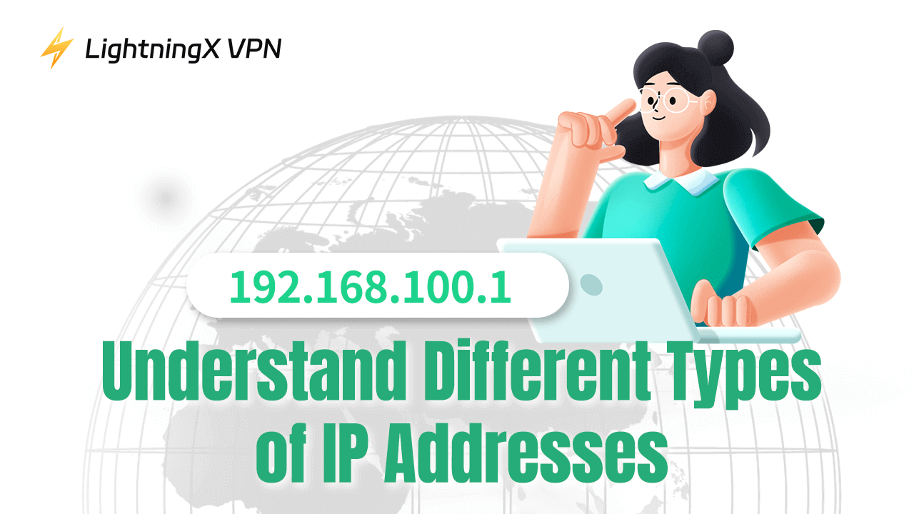 Understand Different Types of IP Addresses: Functions and Uses