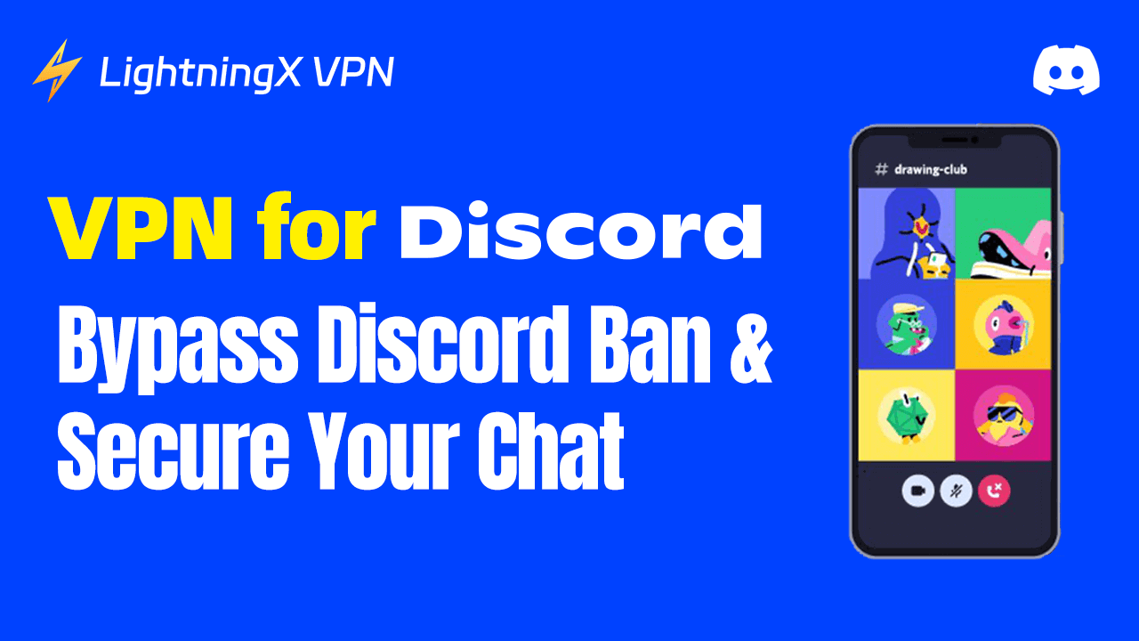 VPN for Discord: Bypass Discord Ban & Secure Your Chat