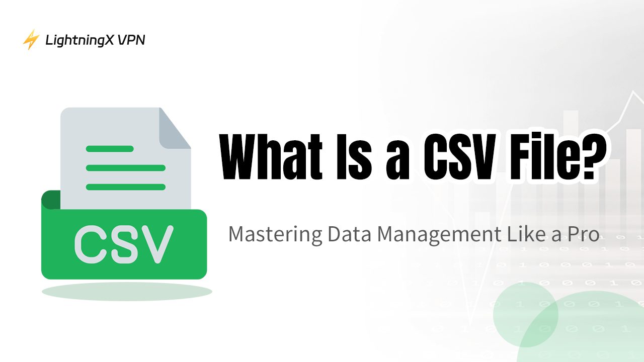 What Is a CSV File? Mastering Data Management Like a Pro