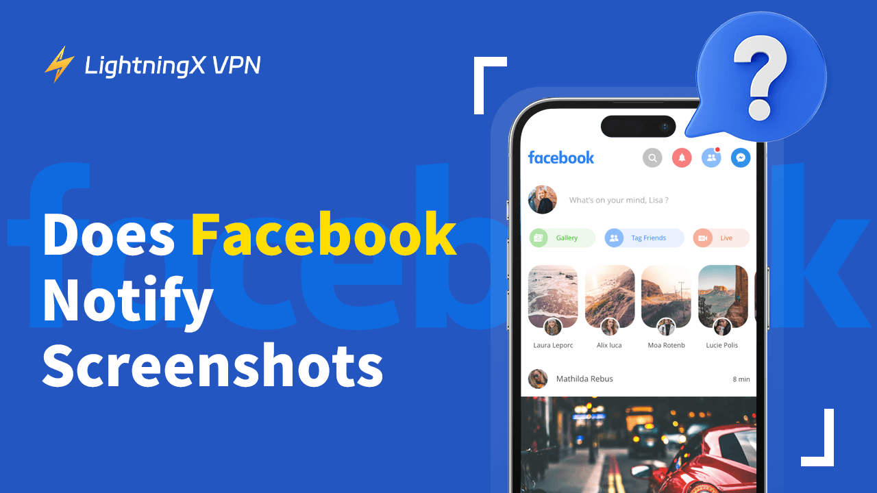 Does Facebook notify screenshots