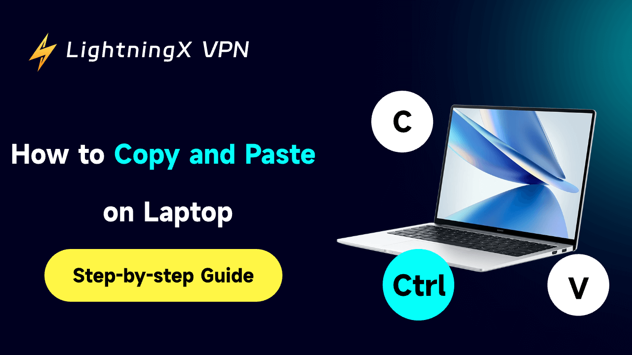 How to Copy and Paste on Laptop