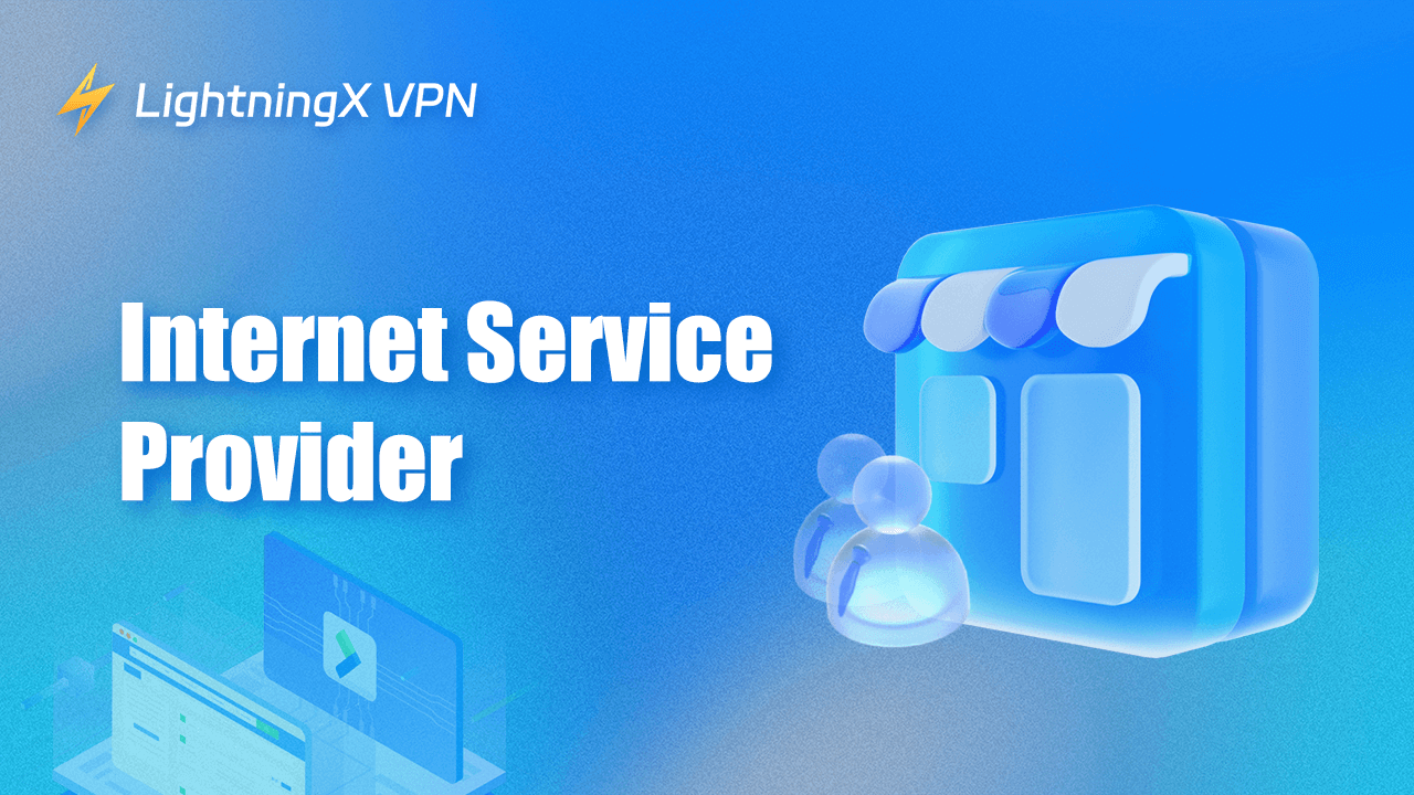 Internet Service Provider