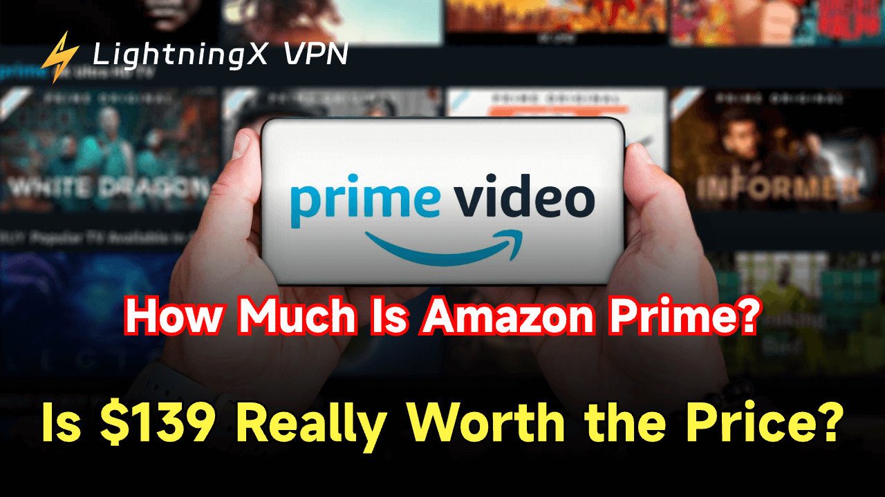 How Much Is Amazon Prime? Is $139 Really Worth the Price?