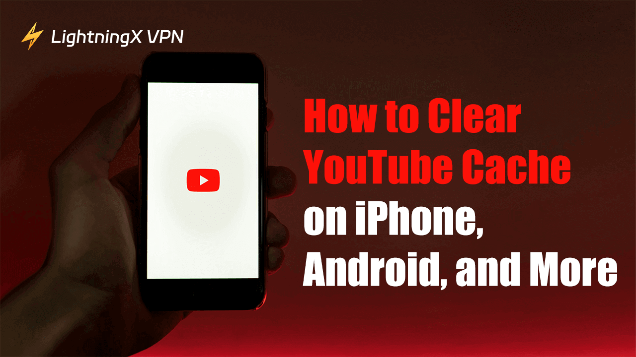 how to clear YouTube cache