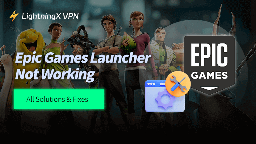 Epic Games Launcher Not Working: 16 Solutions & Fixes