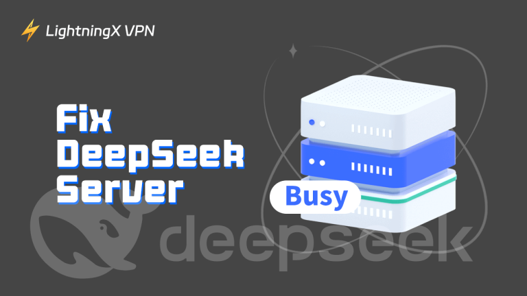 How to Fix “DeepSeek Server Busy” Issue – 10 Tips