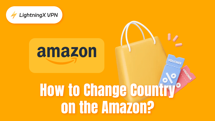 How to Change Your Country on Amazon? (App & Web)