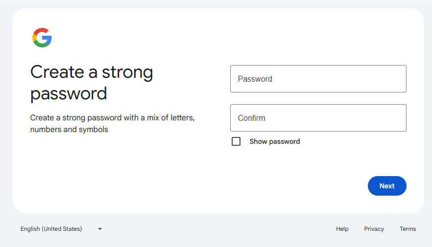 Google will ask you to create a strong password