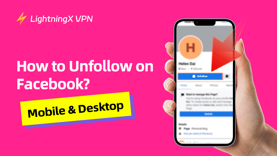 How to Unfollow on Facebook? Mobile & Desktop