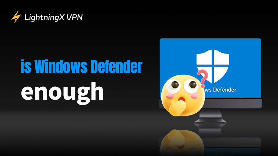 ¿Es Windows Defender suficiente para proteger tu PC?