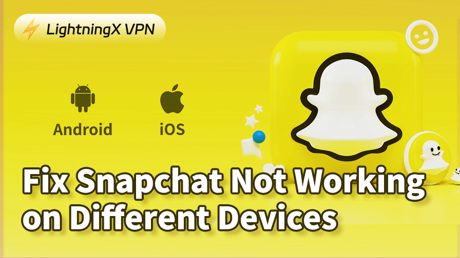 Fix Snapchat Not Working on Different Devices