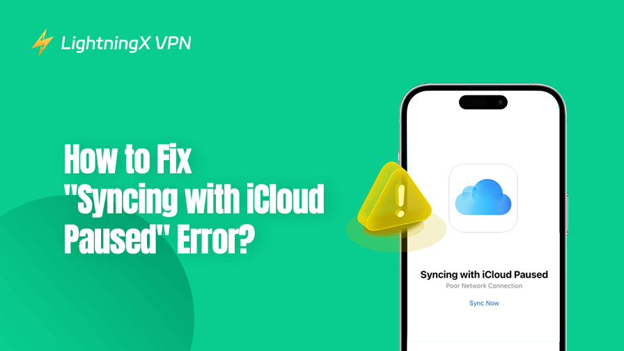 How to Fix “Syncing with iCloud Paused” Error? [9 Ways]