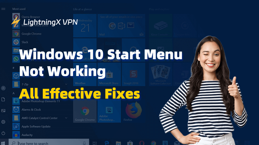 Windows 10 Start Menu Not Working: All Effective Fixes