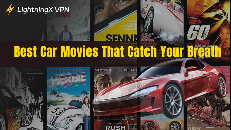 The 20 Best Car Movies That Catch Your Breath (2025)