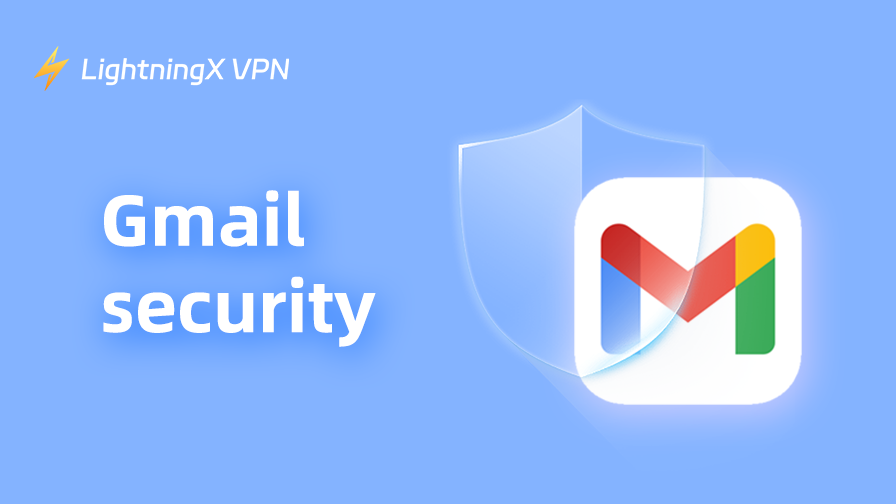 Gmailのセキュリティ解説：アカウントを守る方法
