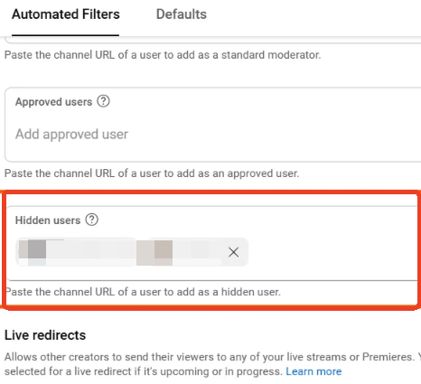 Paste the YouTube channel URL under the “Hidden users” box.