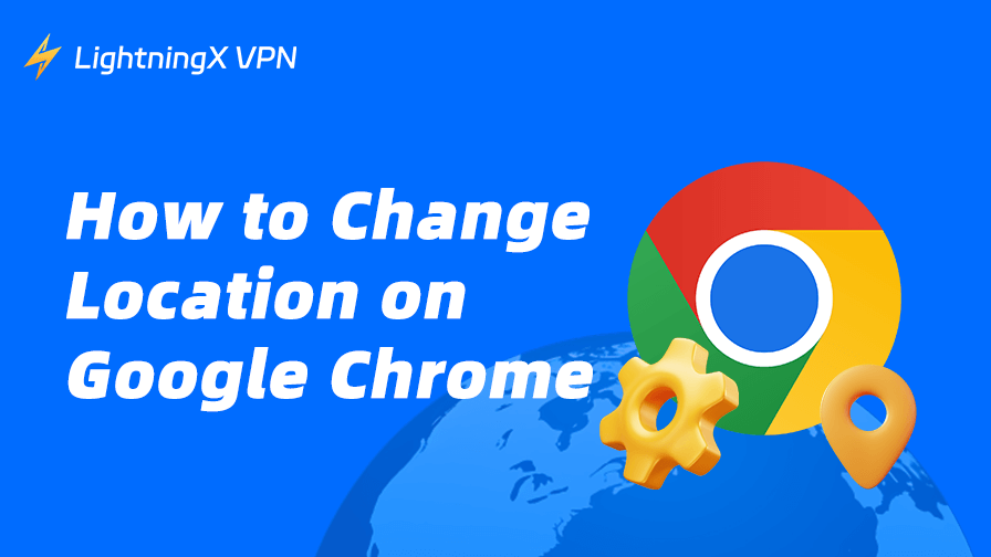 Google で位置情報を変更する方法： 簡単なガイド