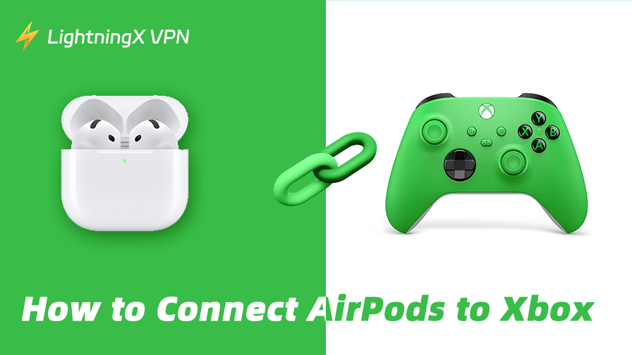 How to Connect AirPods to Xbox: A Step-by-Step Guide