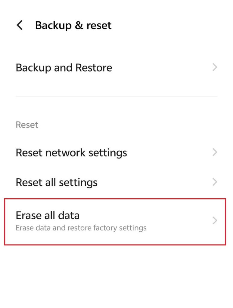Choose “Erase all data” on the Reset Page