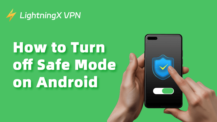 Cómo quitar el modo seguro en Android