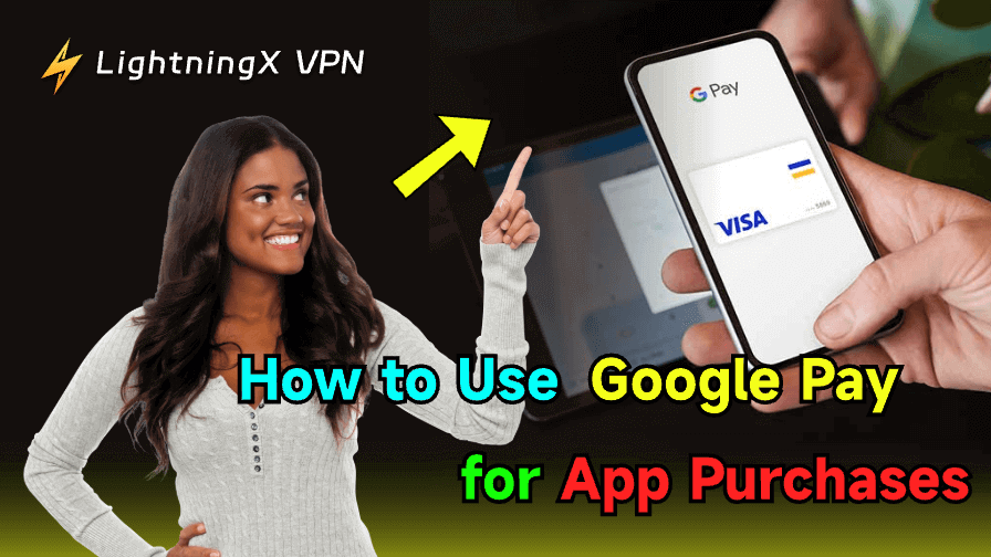 Como pagar con Google Pay: tutorial sencillo paso a paso