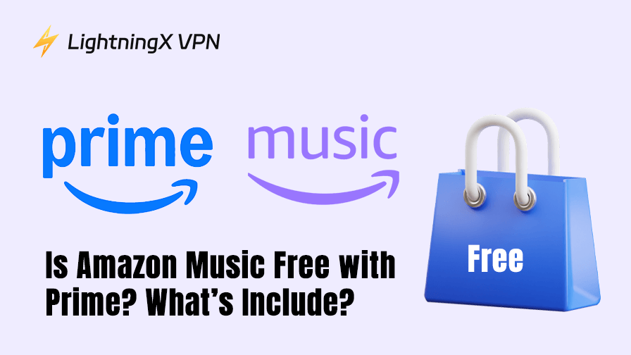 Is Amazon Music Free with Prime? What’s Include?