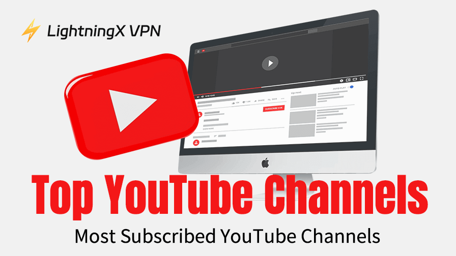 [Top 10] Most Subscribed YouTube Channels in 2025