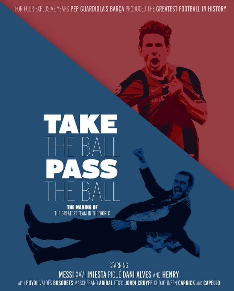 Take the Ball, Pass the Ball